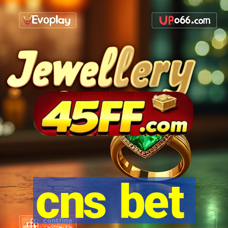 cns bet